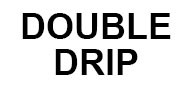 Double Drip